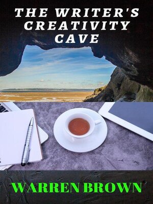 cover image of The Writer's Creativity Cave